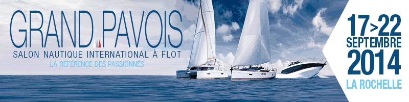 Grand Pavois 2014 Naviguer à La Rochelle